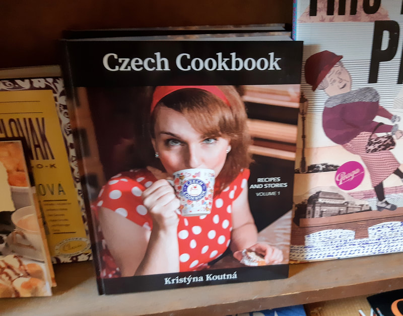 Czech Cookbook: Recipes and Stories Volume I